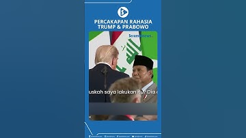Percakapan Rahasia Trump & Prabowo