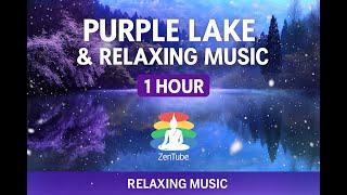Purple Lake – 1 Hour of Healing Relaxing Music & Nature Ambience for Sleep, Meditation & Peace screenshot 2
