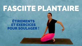 Fasciite plantaire 6 exercices faciles contre les douleurs aux pieds