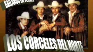 El Sombrerito - LOS CORCELES DE TIJUANA