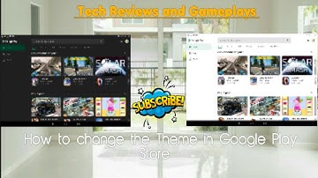 How to change the theme in Google Play Store