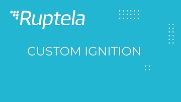 Ruptela: Custom Ignition