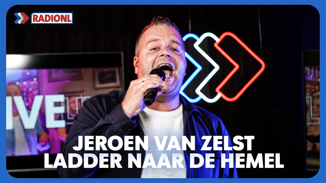 Jeroen Van Zelst - Ladder Naar De Hemel (LIVE BIJ RADIONL)