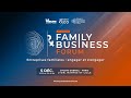 Replay complet family  business forum 2023