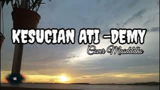 Kesucian Ati(Demy) - Cover Masdddho - Lirik