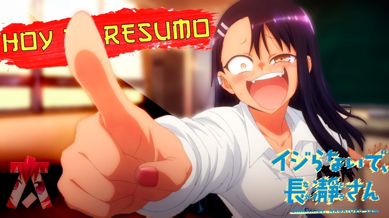 🟣 UNA RELACION DE AMOR ODIO | HOY TE RESUMO Ijiranaide, Nagatoro-san