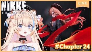 Main Story Chapter 24✨ 【GODDESS OF VICTORY:NIKKE】