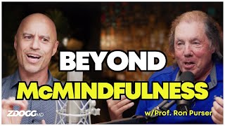 The Corporate Mindfulness Scam (w/Prof. Ron Purser)