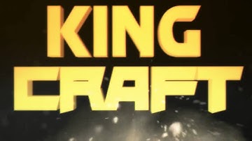 New Kingcraft intro