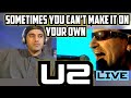 U2 - Sometimes You Can&#39;t Make It On Your Own (Live) - First Time Reaction