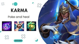 Karma - Poke and heal (S20 rank gameplay) #wildrift 