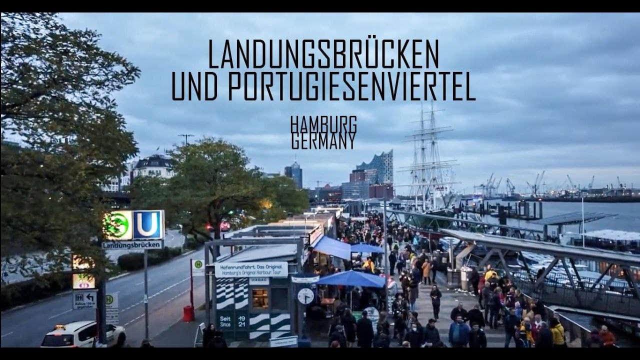 Landungsbrücken und Portugiesenviertel - Hamburg - Germany - YouTube