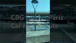 CDG airport Paris Car rental   #CharlesDeGaulle#CDGAirport