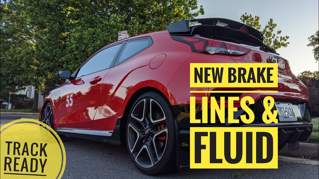 Track Ready Veloster N Brake lines & Fluid YouTube