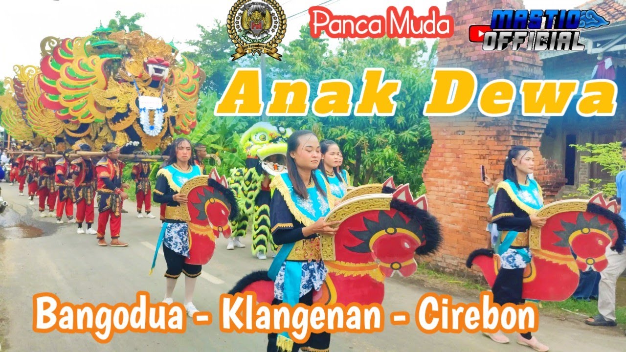 ANAK DEWA || Singa Depok PANCA MUDA || Bangodua - Klangenan - Cirebon