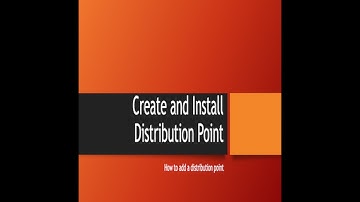 Install and configure Distribution Point in SCCM