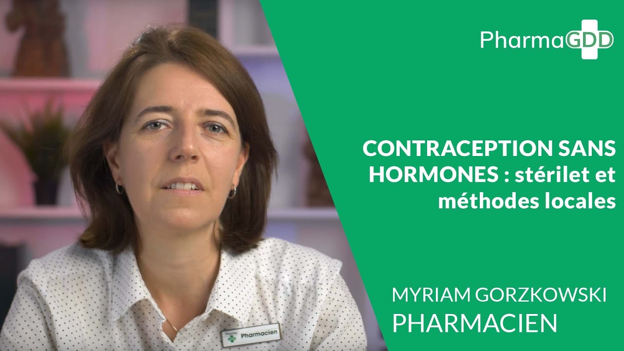 Stérilet, préservatifs, diaphragme ou spermicides : comment choisir sa  contraception sans hormones ?