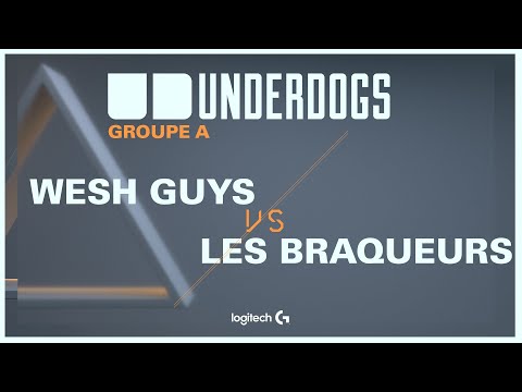 Underdogs VALORANT - Wesh Guys vs Les Braqueurs