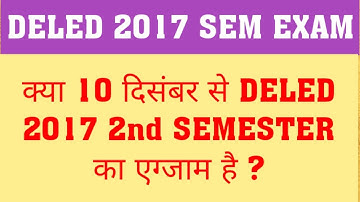 DELED 2017 2nd SEMESTER EXAM