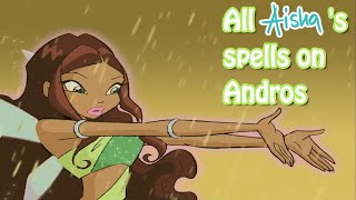 Winx Club - All Aisha's spells on Andros🌊