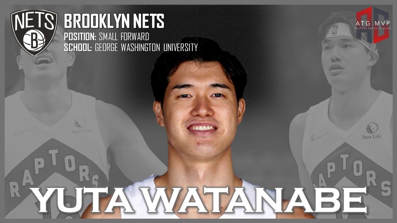 BROOKLYN NETS: Yuta Watanabe ᴴᴰ