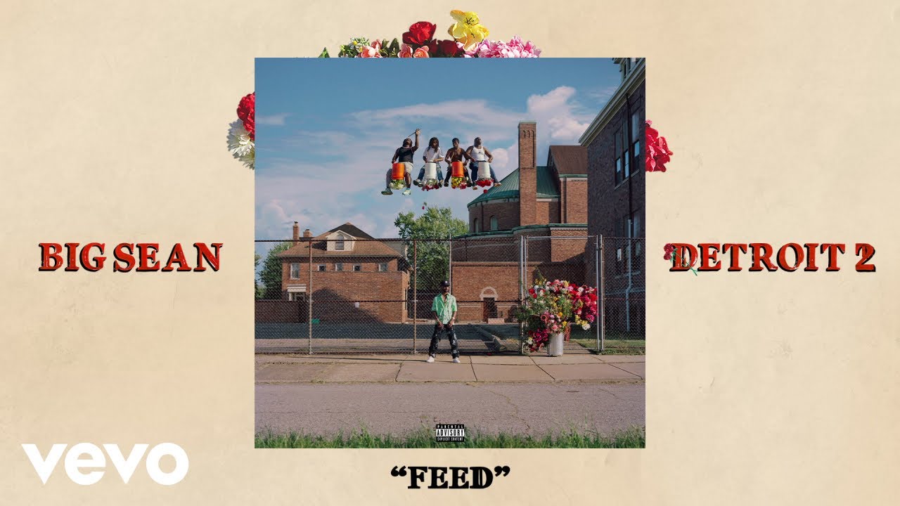 Big Sean - FEED (Audio) - YouTube