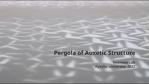 Pergola of Auxetic Structure