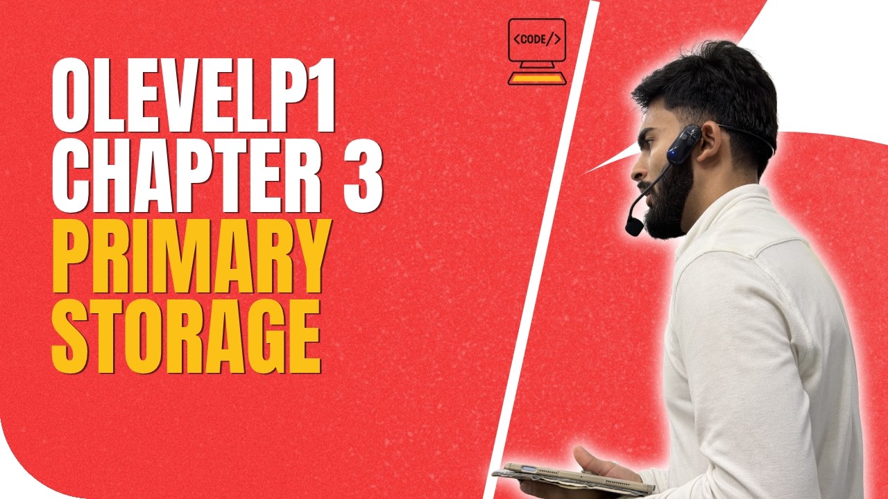 Pc Storage Level Primary Storage | Chapter 3 | O Level Computer Science | Paper 1 - YouTube