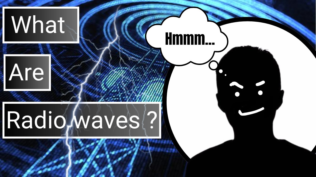 What are Radio waves? How do they travel across countries? [Vid:2 ...