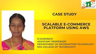 Case study Video I Cloud Computing and its Applications I SNS INSTITUTIONS