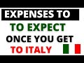 How Much Money To Prepare Before You Move To Italy| Expenses to expect one In Italy| Study In Italy