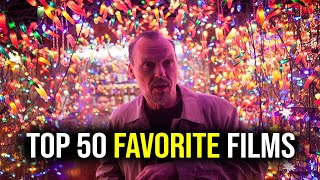 My Top 50 Favorite Films Of All Time