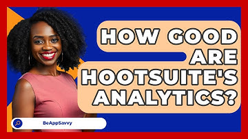 How Good Are Hootsuite