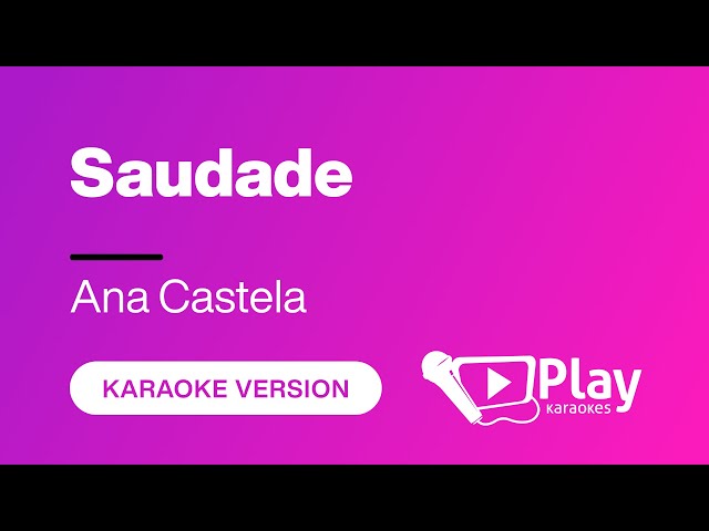 Ana Castela - Saudade (Part AgroPlay e Gabito Ballesteros) - Karaoke class=