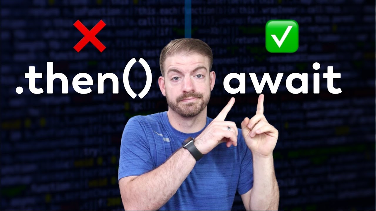 Async Await Vs Then