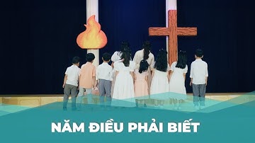 5 ĐIỀU PHẢI BIẾT | BÀI HÁT CỬ ĐIỆU | THÁNH KINH MÙA HÈ 2025