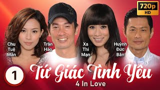 Queen Xa Thi Mạn | TVB Tứ Giác Tình Yêu tập 1/20 | tiếng Việt | Trần Hào, Huỳnh Đức Bân | TVB 2012
