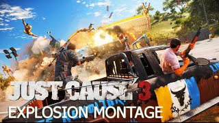 Just Cause 3 EXPLOSIVE MONTAGE - NO COMMENTARY
