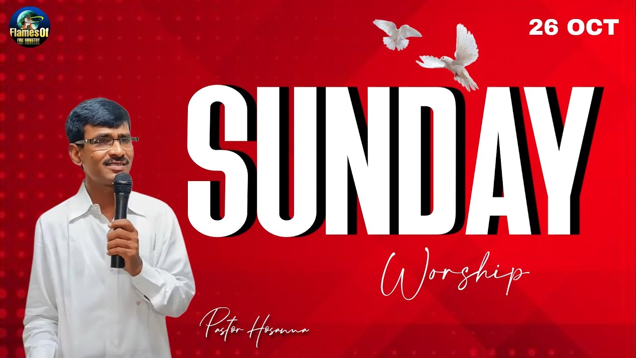 SUNDAY SERVICE || 26 OCT 2025 ||FLAMES OF FIRE MINISTERIES|| PASTOR ...