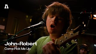 John-Robert - Come Pick Me Up | Audiotree Live