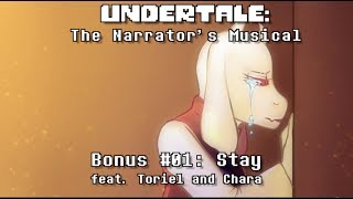 UTNM: Bonus Song - Stay (Toriel and Chara cover)