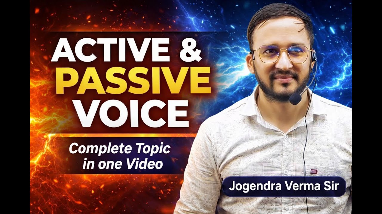 ACTIVE PASSIVE || ENGLISH GRAMMAR FOR SSC / BANK / DSSSB / CDS / AIRFORCE || BY JOGENDRA VERMA