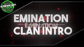 Clan Intro Joined Emination By Vynetixdzn