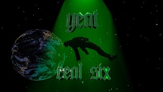 YEAT - REAL SIX ( 3d visual)