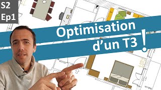 Comment optimiser un T3 ?! Un architecte d'intérieur vous fait des propositions expliquées