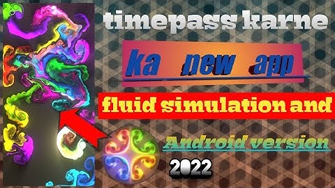New App Fluid Simulation And Android Version 2022 | How to Make New App Fluid Download Now 2022 !!