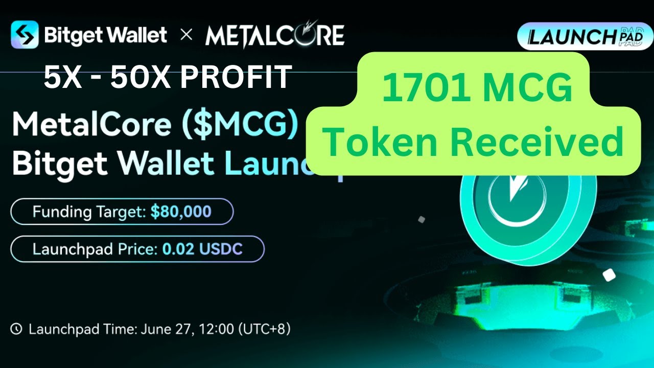 Payment Proof Of Bitget Wallet Launchpad MetalCore MCG 1701 MCG Payment Proof Of Bitget Wallet Launchpad Metalcore Mcg 1701 Mcg