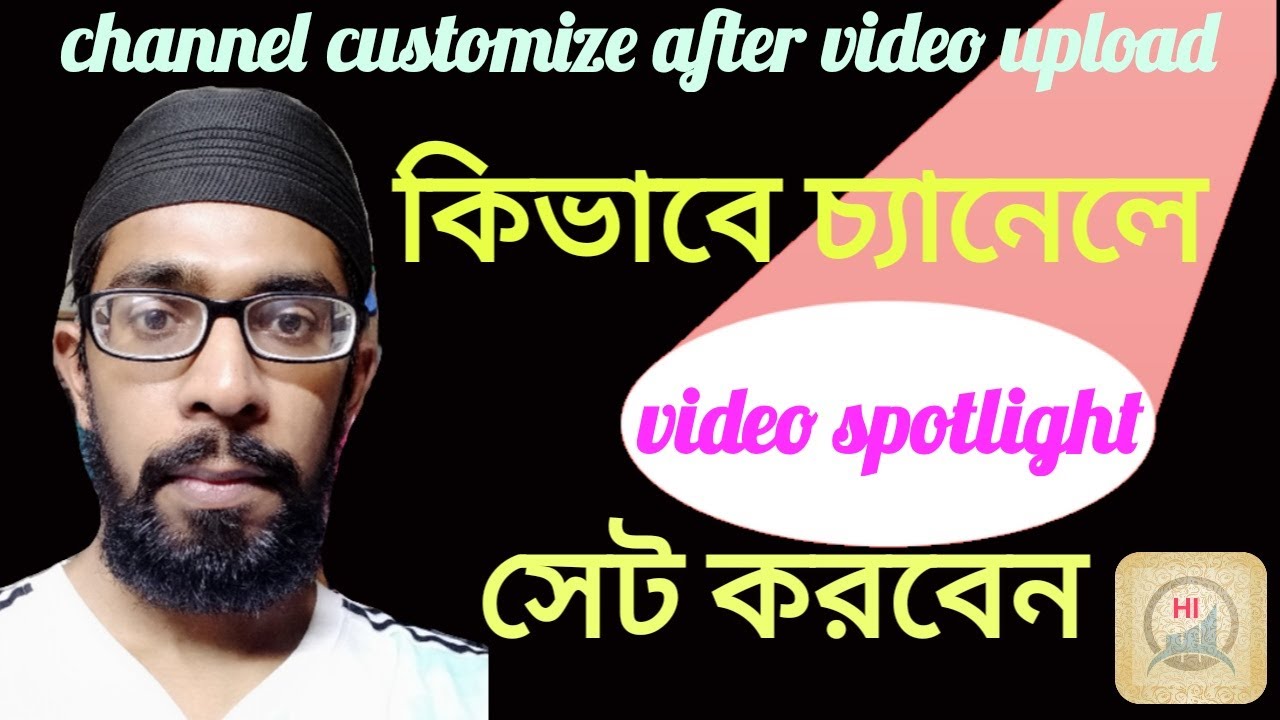 How to add video spotlight on Youtube channel Helpline HKFY YouTube