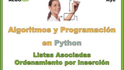24.0 - Python - Ordenamiento por Inserción - Listas Asociadas - Algofun.com