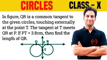 In figure, QR is a common tangent to the given circles, touching externally at the point T.